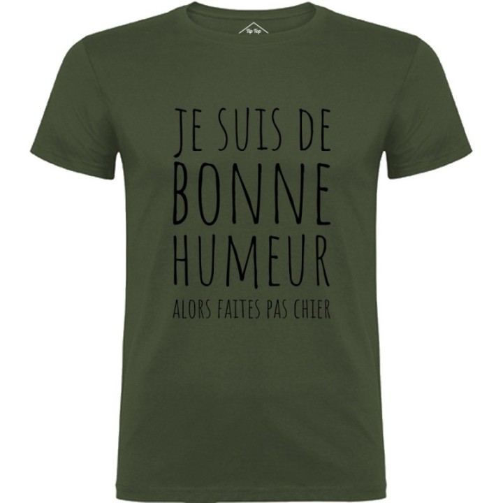 Tip Top Tshirt - T-shirt Homme Je suis de bonne humeur... - Made in France