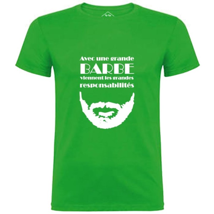 Tip Top Tshirt - T-shirt Homme Grande barbe, Grandes responsabilités - Made in France