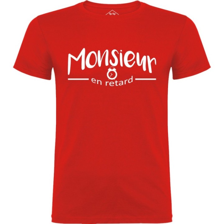 Tip Top Tshirt - T-shirt Homme Monsieur en retard - Made in France
