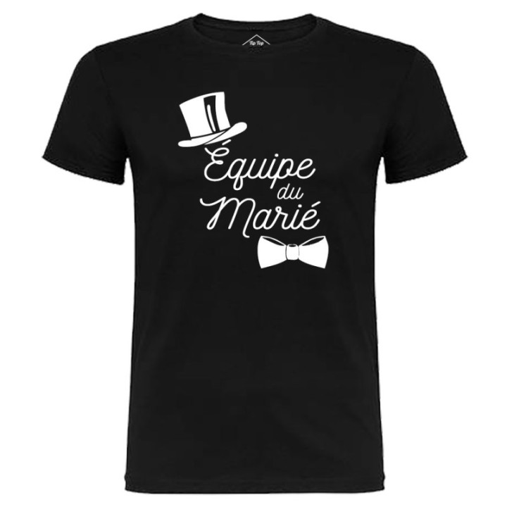Tip Top Tshirt - T-shirt Homme Equipe du marié - Made in France