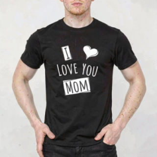 Tip Top Tshirt - T-shirt Homme I love you Mom - Made in France