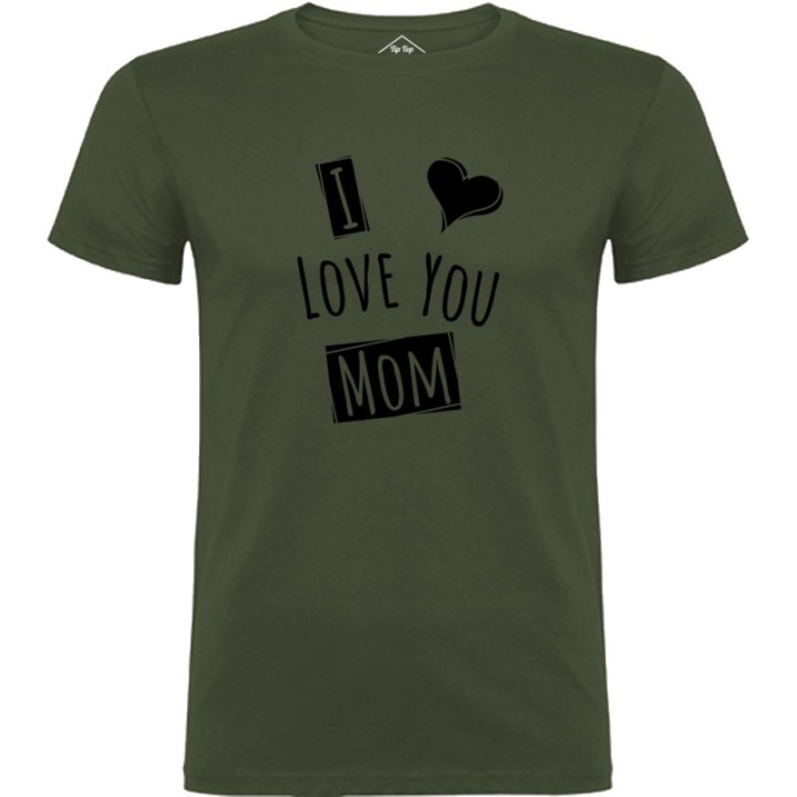 Tip Top Tshirt - T-shirt Homme I love you Mom - Made in France