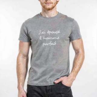Tip Top Tshirt - T-shirt Homme J'ai épousé l'homme parfait - Made in France