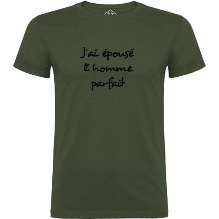Tip Top Tshirt - T-shirt Homme J'ai épousé l'homme parfait - Made in France