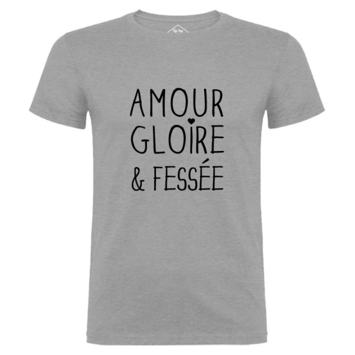 Tip Top Tshirt - T-shirt Homme Amour Gloire et Fessée - Made in France