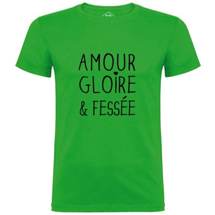 Tip Top Tshirt - T-shirt Homme Amour Gloire et Fessée - Made in France