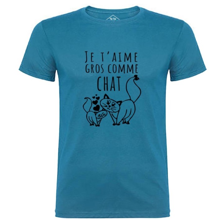 Tip Top Tshirt - T-shirt Homme Je t'aime gros comme chat - Made in France