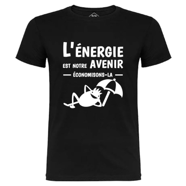 Tip Top Tshirt - T-shirt Homme L'énergie est notre avenir - Made in France