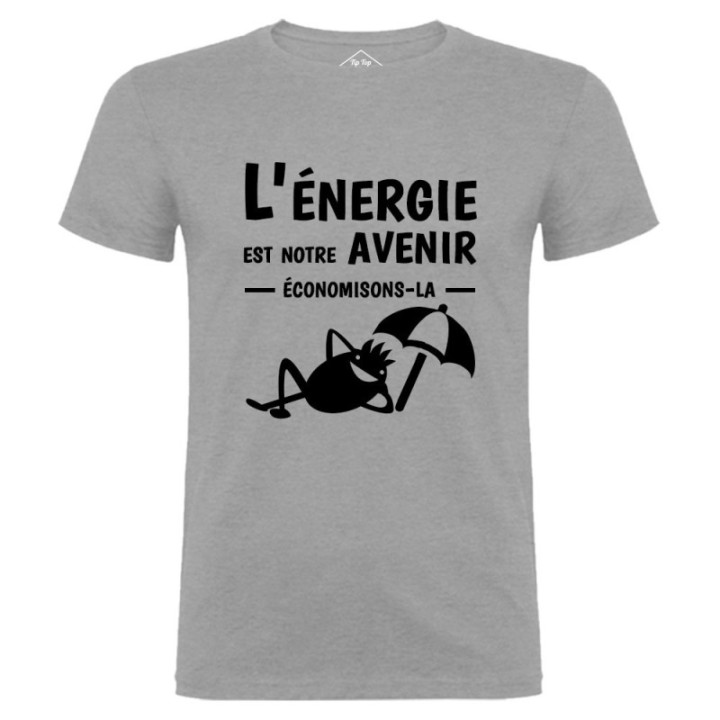 Tip Top Tshirt - T-shirt Homme L'énergie est notre avenir - Made in France