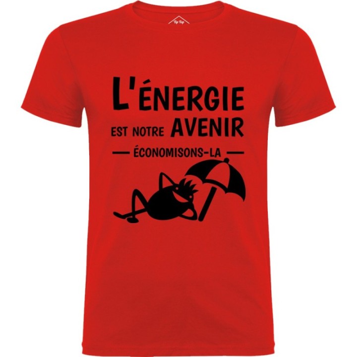 Tip Top Tshirt - T-shirt Homme L'énergie est notre avenir - Made in France