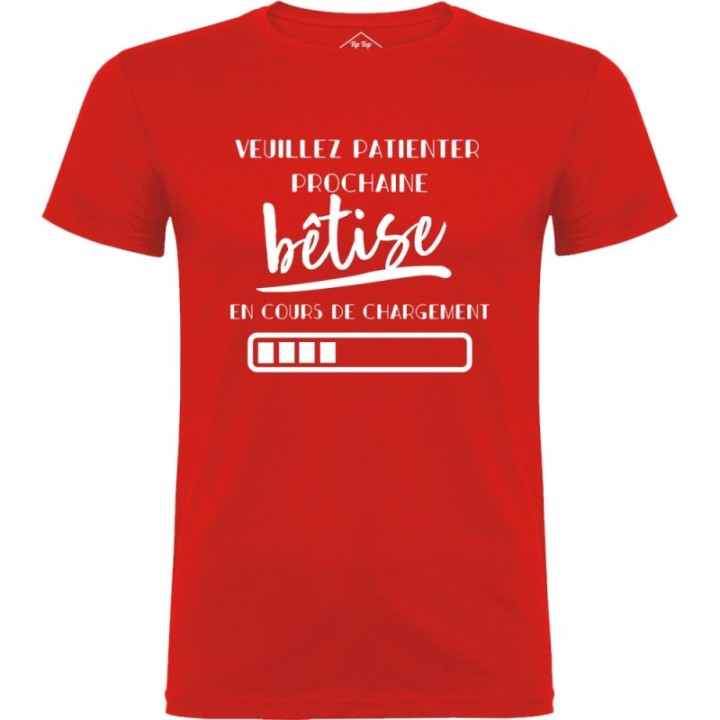 Tip Top Tshirt - T-shirt Homme Bêtise en cours de chargement - Made in France