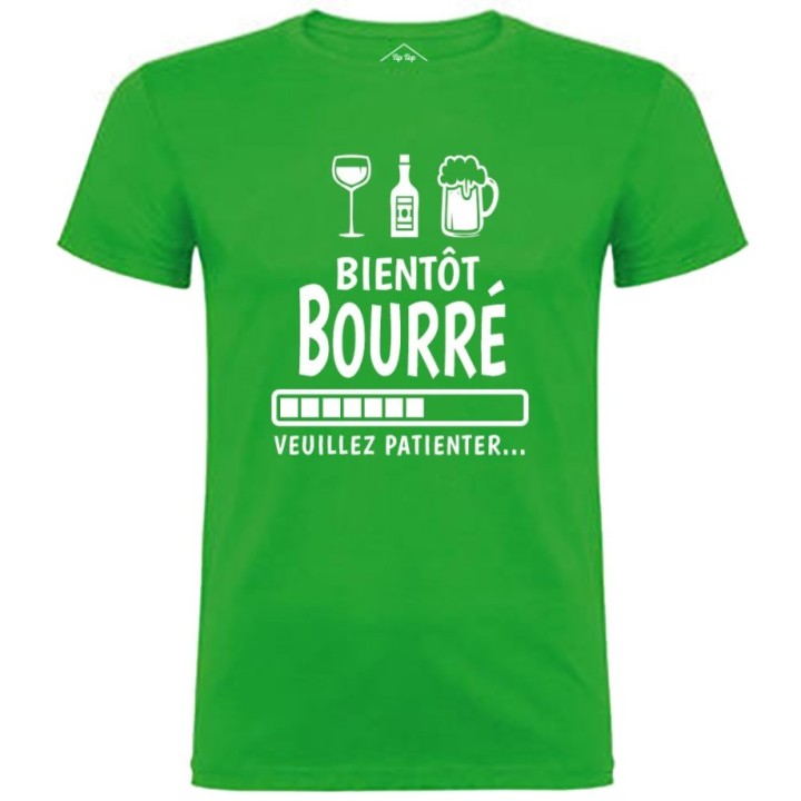 Tip Top Tshirt - T-shirt Homme Bientôt bourré - Made in France