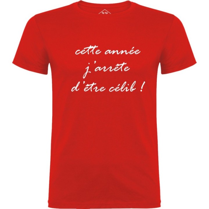 Tip Top Tshirt - T-shirt Homme J'arrête d'être célib ! - Made in France