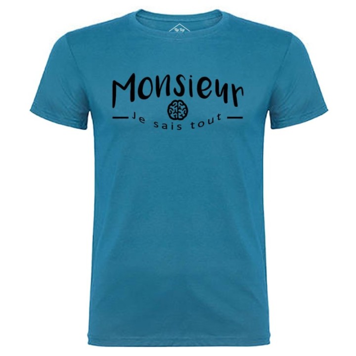 Tip Top Tshirt - T-shirt Homme Monsieur je sais tout - Made in France