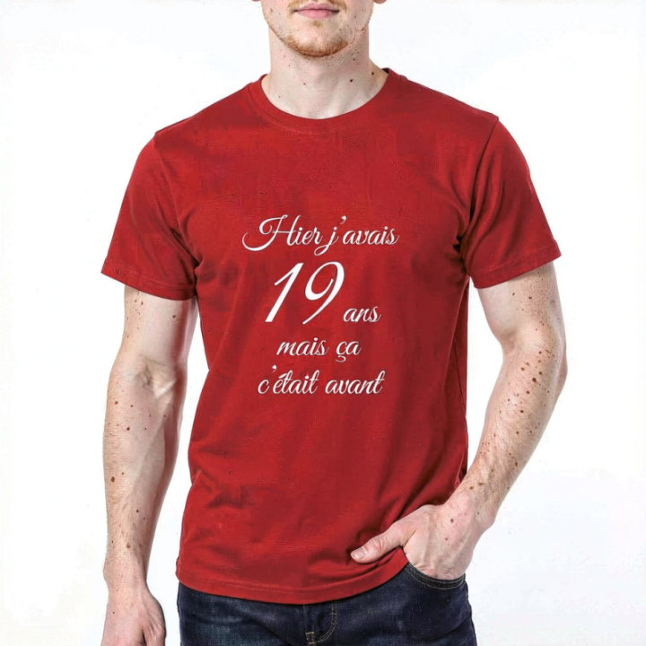 Tip Top Tshirt - T-shirt Homme Hier j'avais 19 ans... - Made in France