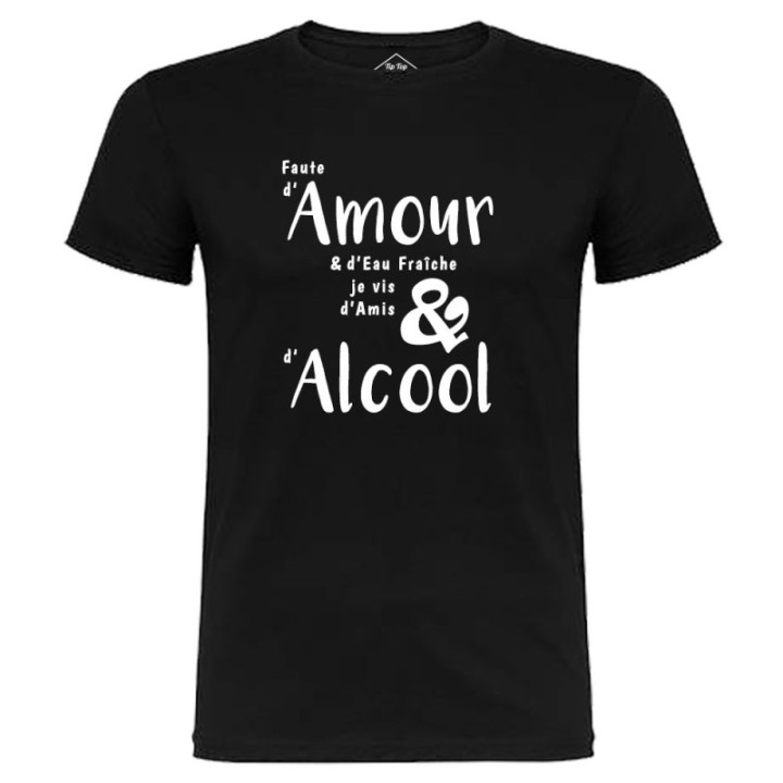 Tip Top Tshirt - T-shirt Homme Amour & Alcool - Made in France