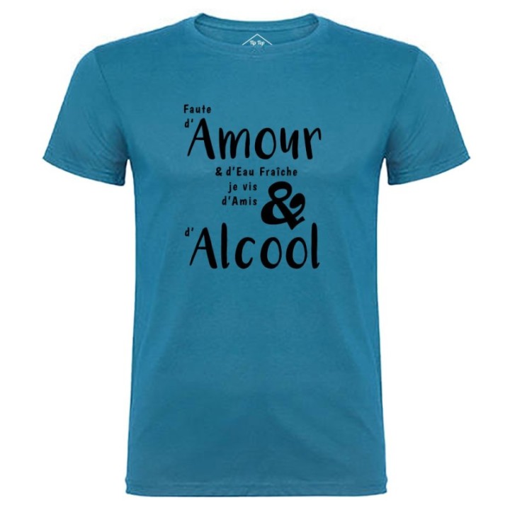 Tip Top Tshirt - T-shirt Homme Amour & Alcool - Made in France