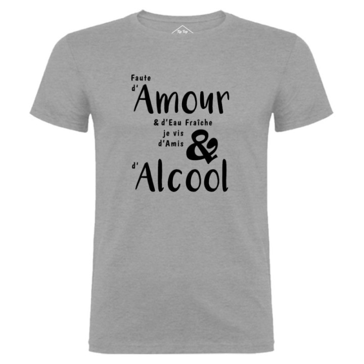 Tip Top Tshirt - T-shirt Homme Amour & Alcool - Made in France