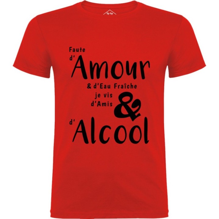 Tip Top Tshirt - T-shirt Homme Amour & Alcool - Made in France
