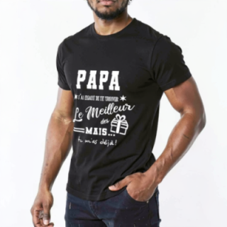 Tip Top Tshirt - T-shirt Homme Papa, j'ai essayé de te trouver le meilleur des cadeaux - Made in France