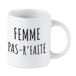 Tip Top Tshirt - Mug Femme pas-r'faite - Made in France