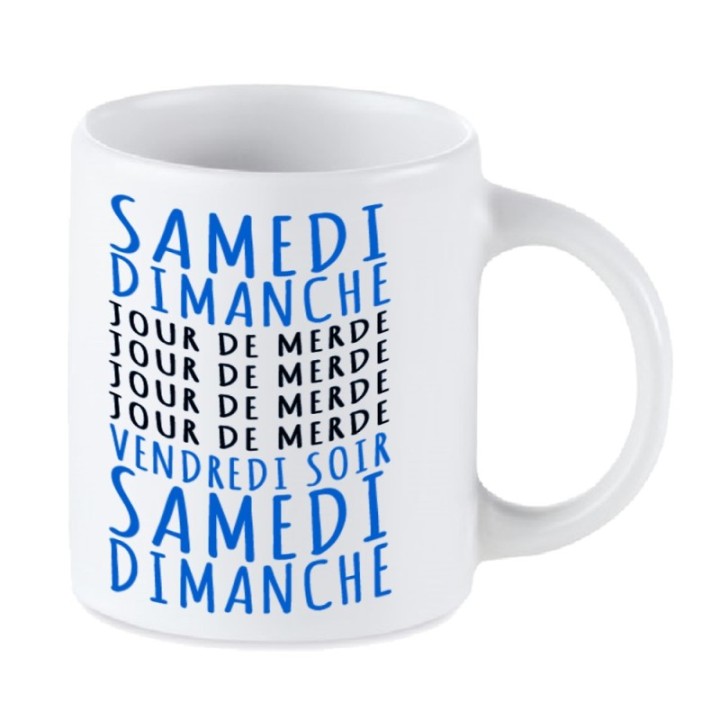 Tip Top Tshirt - Mug Jours de merde - Made in France