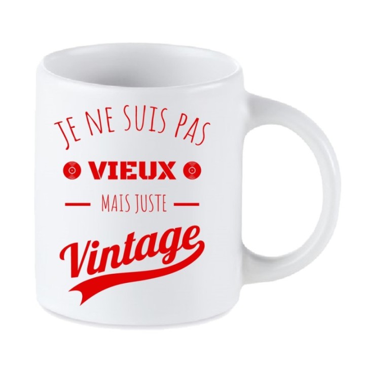Tip Top Tshirt - Mug Je ne suis pas vieux mais juste Vintage - Made in France