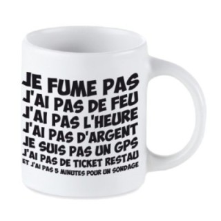 Tip Top Tshirt - Mug Je fume pas, j'ai pas de feu - Made in France